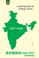 GREEN India 2047 Renewed: Looking Back to Change Track
